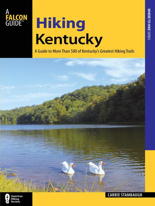 Title details for Hiking Kentucky by Carrie Stambaugh - Available